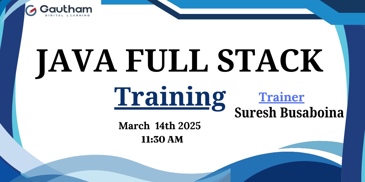 Java Full Stack 11:30 AM Batch March -14th